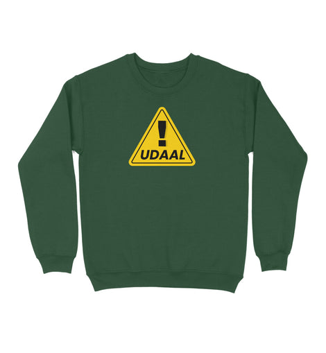 UDAAL!  - Kannada Sweat Shirt